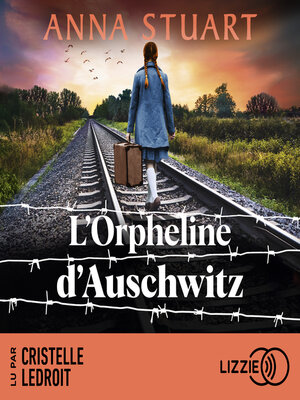cover image of L'orpheline d'Auschwitz